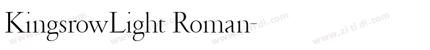 KingsrowLight Roman字体转换